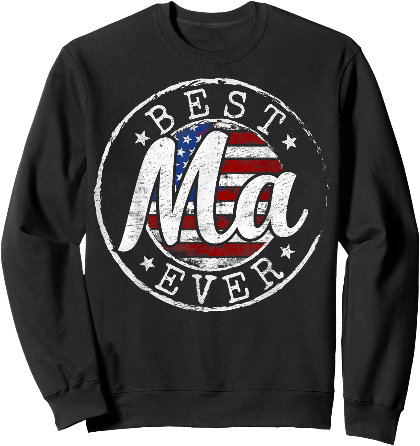 Best Ma Ever USA Flag Stamp Mothers Day Mom to Be Sweatshirt - Sweatshirt | Black