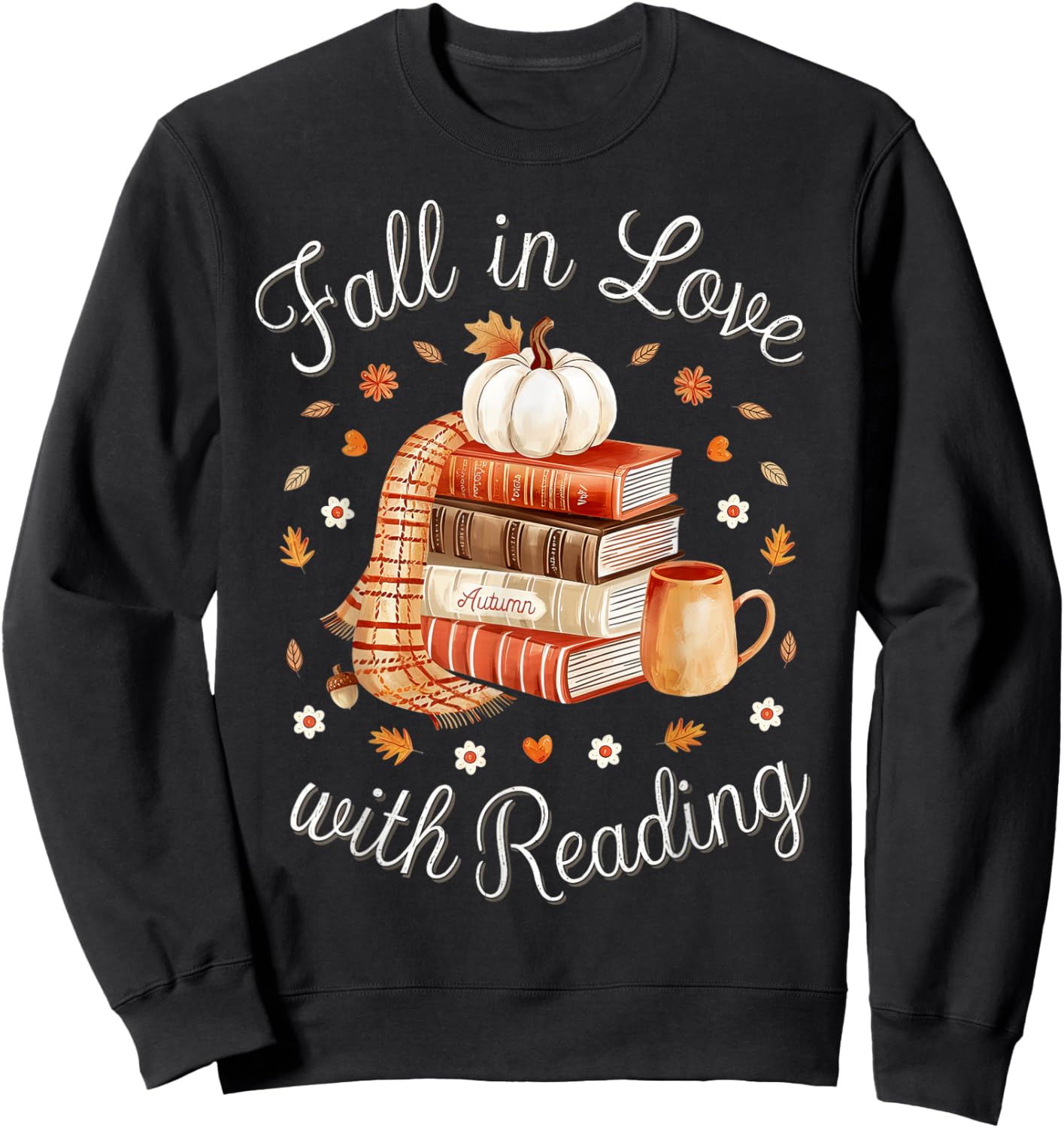 Fall In Love With Reading Book Autumn Pumpkins And Teachers Sweatshirt - Sweatshirt | Black