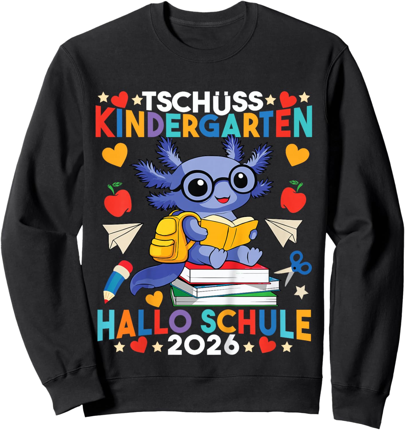 Kinder Tschüss Kindergarten Hallo Schule Axolotl Kita Abgänger 2026 Sweatshirt - Sweatshirt | Black