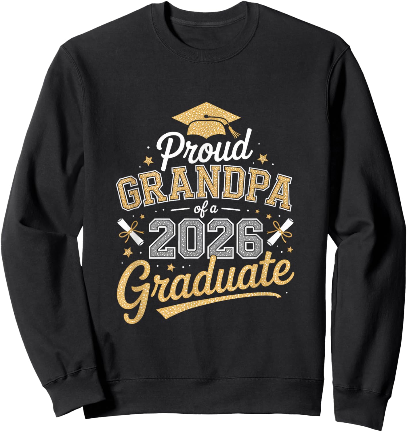 Proud Grandpa of a 2026 Graduate! Graduation Design Sweatshirt - Sweatshirt | Black