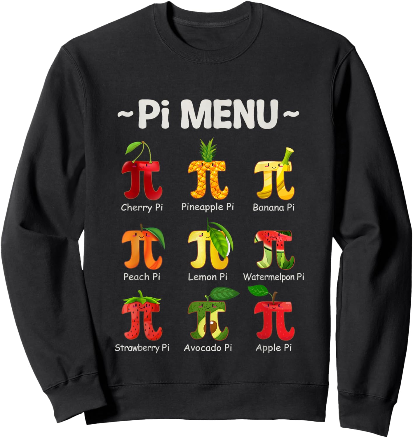 Pie Menu Math Teacher PI Symbol Funny Pi Day Pi 3.14 Pie Pun Sweatshirt - Sweatshirt | Black