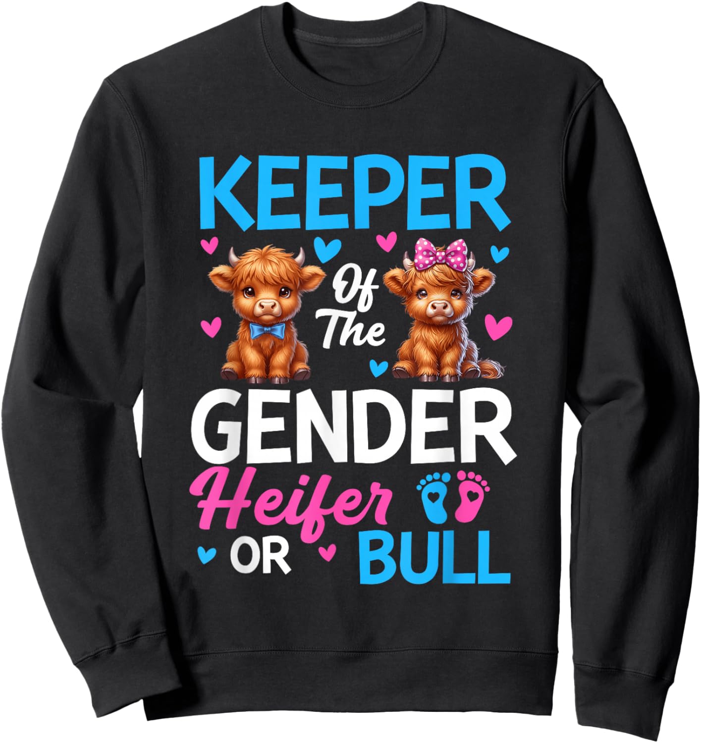 Keeper of The Gender Heifer Or Bull Baby Announcement Sweatshirt - Sweatshirt | Black