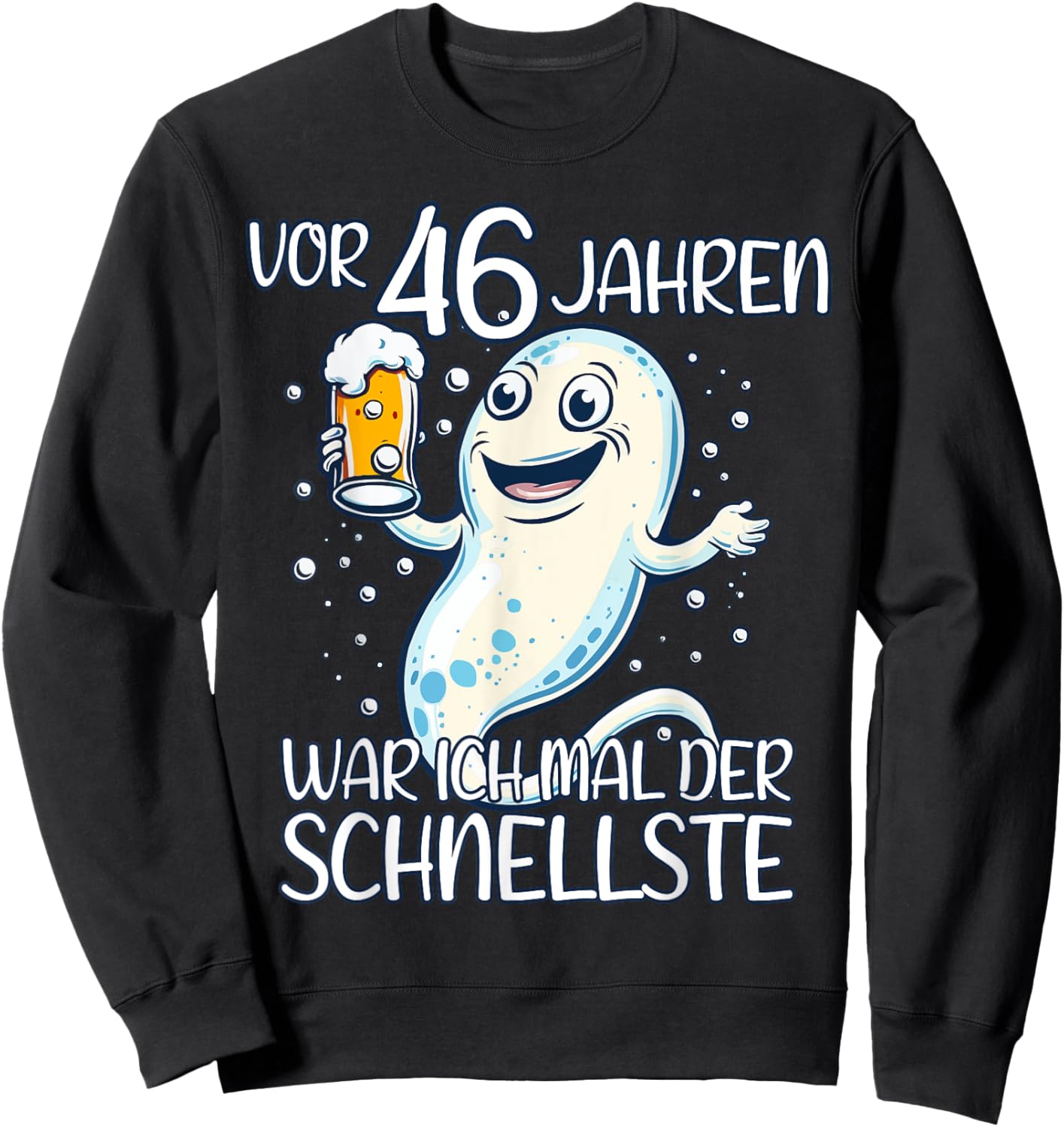 VOR 46 JAHREN WAR ICH MAL DER SCHNELLSTE Geburtstag Sweatshirt - Sweatshirt | Black