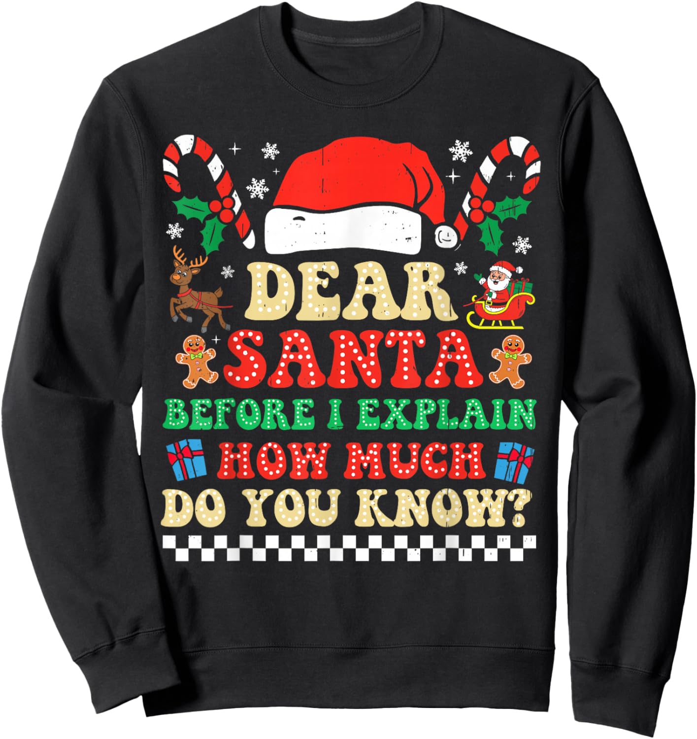 Dear Santa I Can Explain Funny Christmas Xmas Squad Groovy Sweatshirt - Sweatshirt | Black