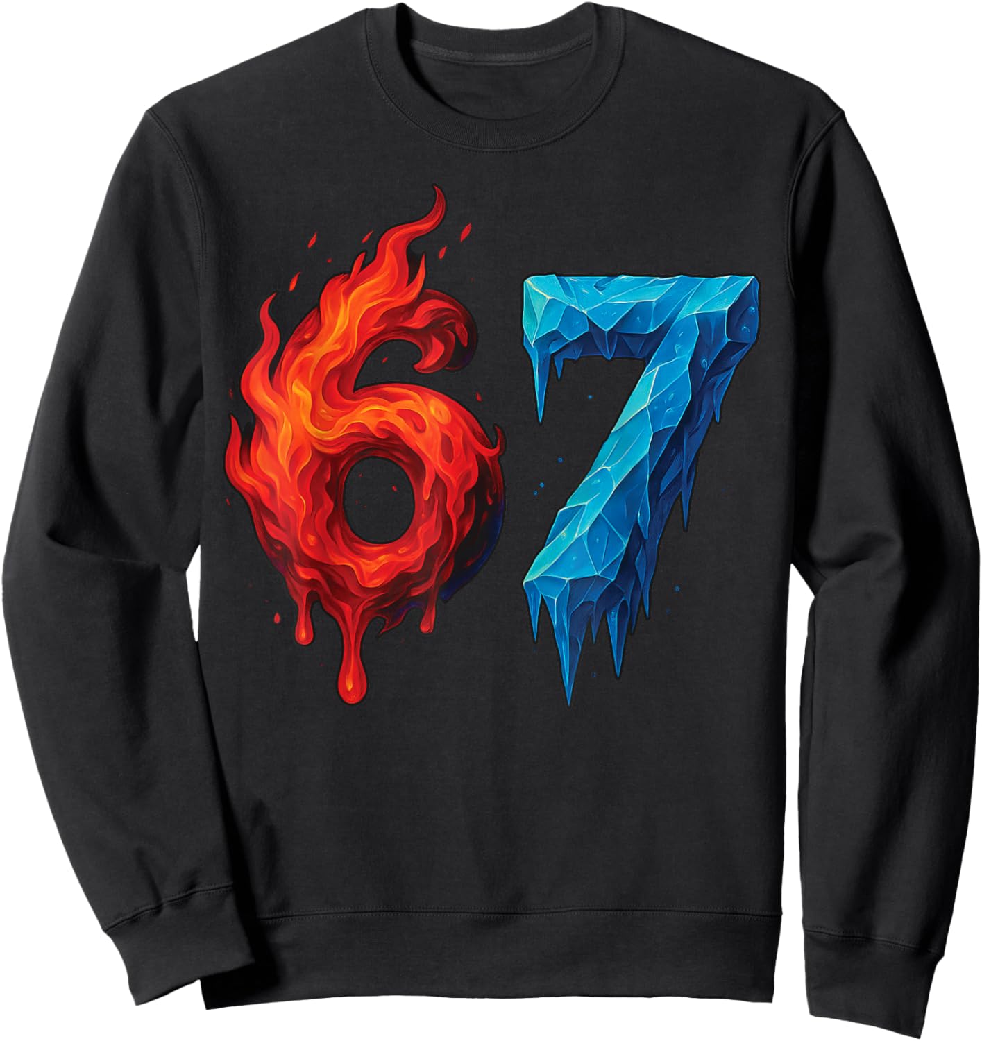 67 Six Seven 6-7 Flaming Ice Funny Teen Kids Brain Red Meme Sweatshirt - Sweatshirt | Black