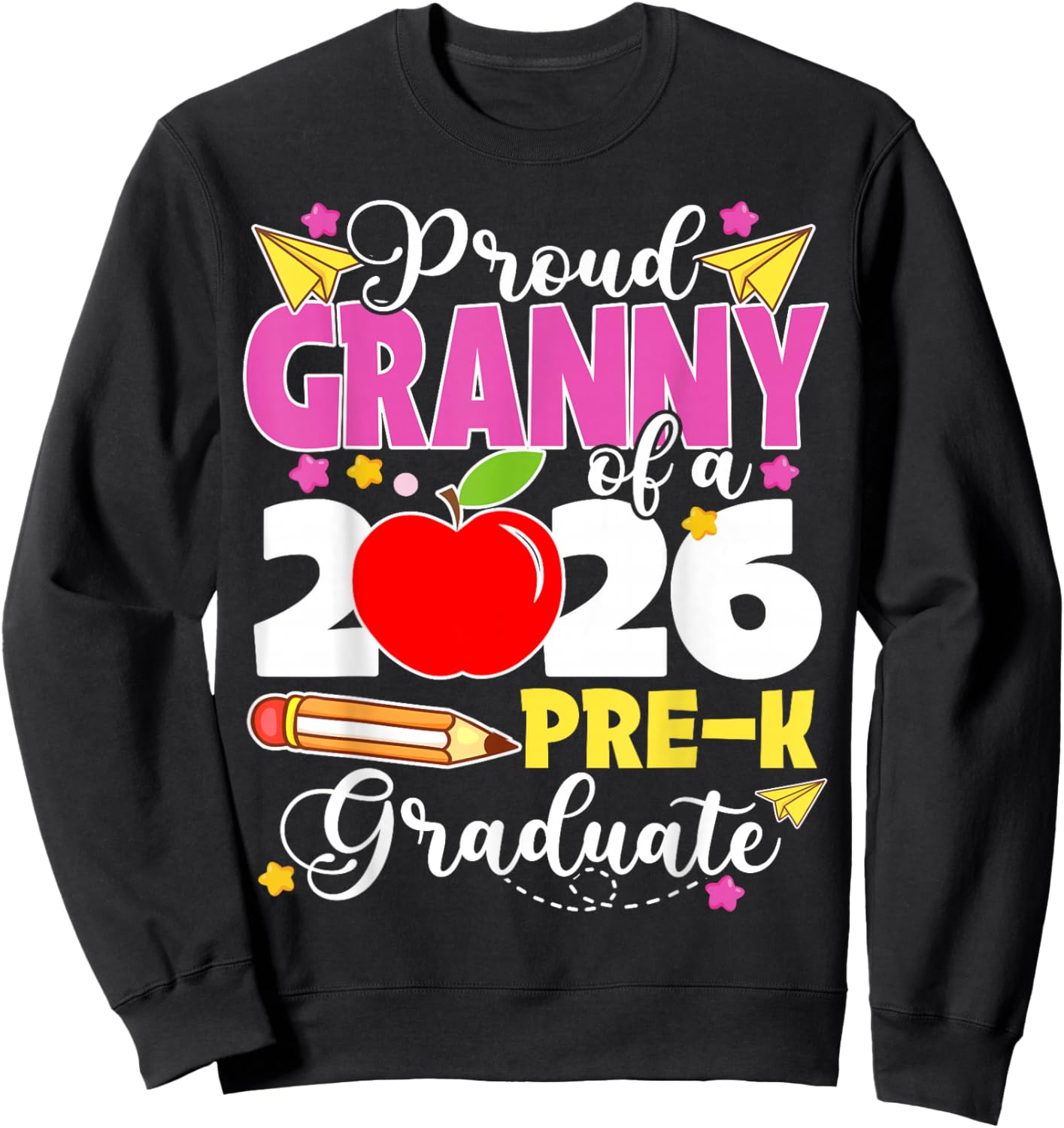 Proud Granny of 2026 Pre-K Graduate Mothers Day Graduation Sweatshirt - Sweatshirt | Black