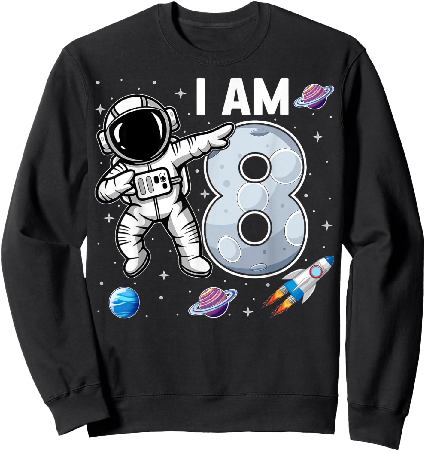 I'm 8 Dabbing Astronaut Space Kids 8th Birthday Party Sweatshirt - Sweatshirt | Black