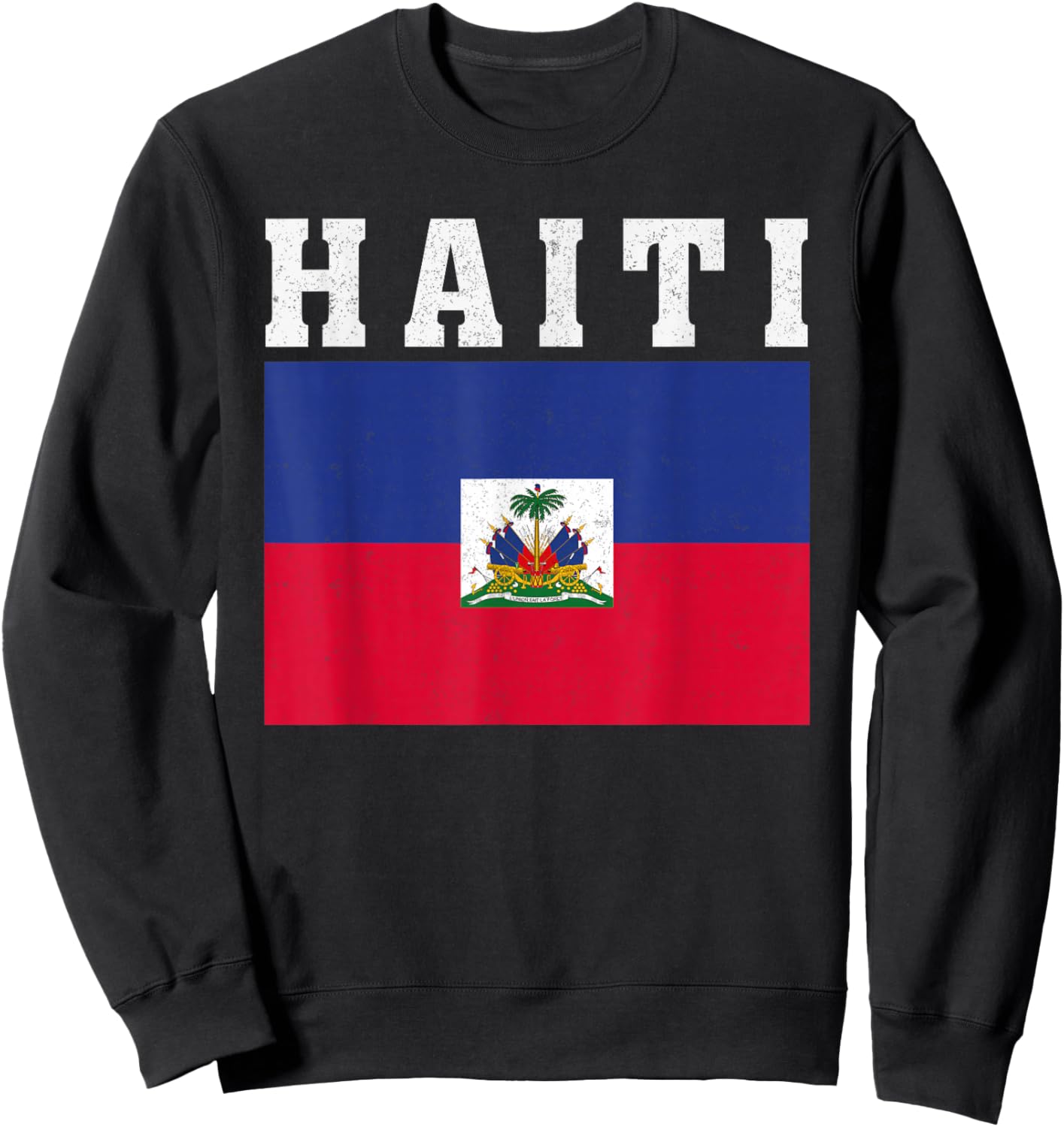 Haiti Flag Patriotic National Roots Souvenir Sweatshirt - Sweatshirt | Black