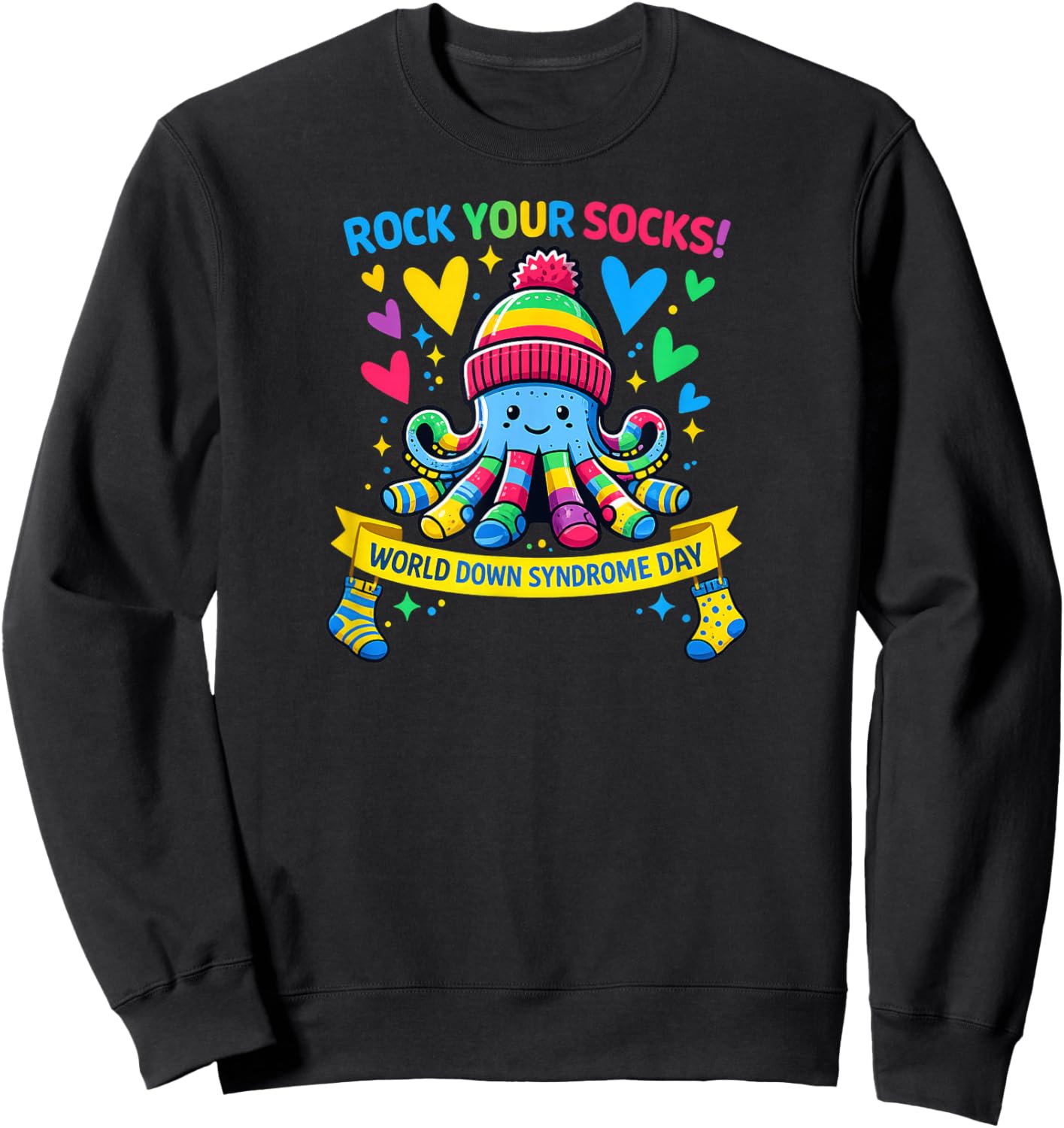 Rock Your Socks Down Syndrome Awareness Day Octopus Sweatshirt - Sweatshirt | Black