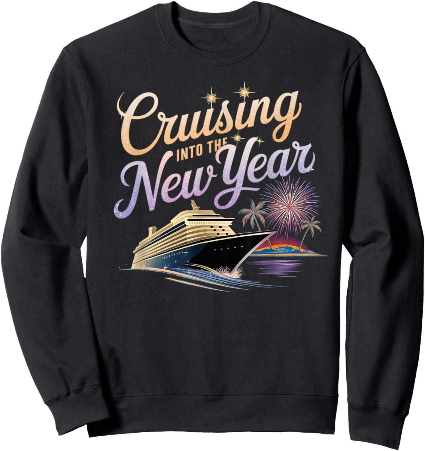 New Year 2026 Cruise Party Celebrations -Adults , Black, Small, Short Sleeve, Crew Collar, Straight Fit, Polyester 100%, Unique New Year's Eve Cruise Design Sweatshirt - Sweatshirt | Black