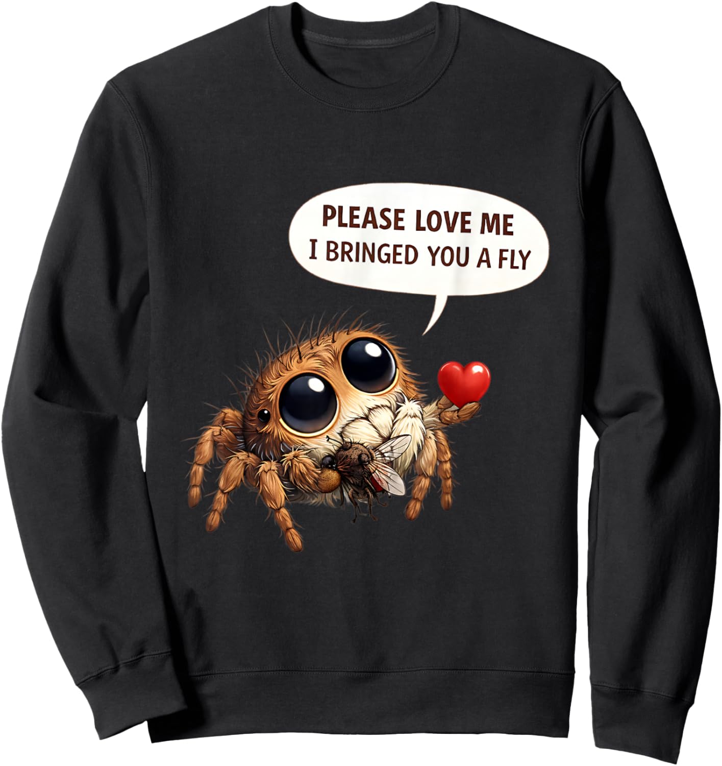 Funny Jumping Spider May I Have Another Fly Please Sweatshirt - Sweatshirt | Black