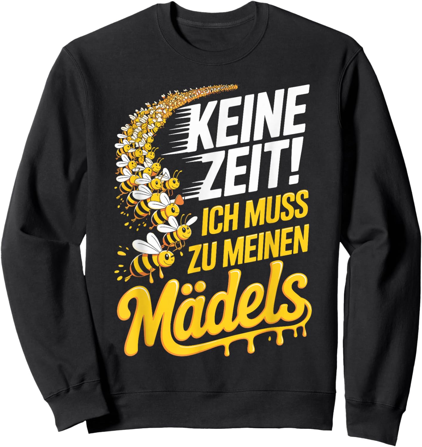 Keine Zeit Ich Muss Zu Meinen Mädels Bienenzüchter Bienen Sweatshirt - Sweatshirt | Black