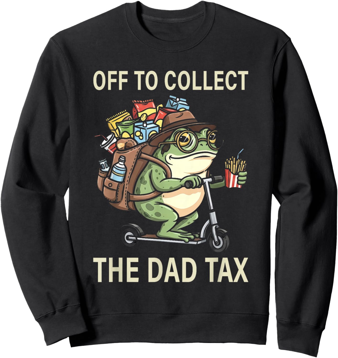 Off to Collect The Dad Tax Funny Father's Day Frog Dad Jokes Sweatshirt - Sweatshirt | Black