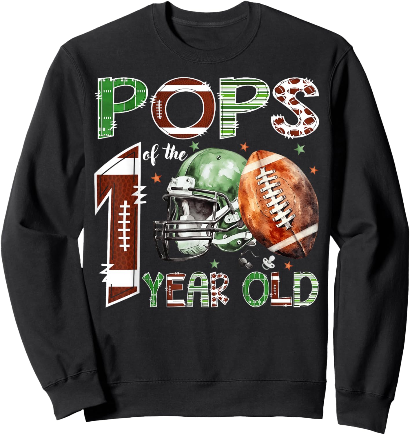 Pops of The 1 Year Old Football Lover 1st Birthday Boy Sweatshirt - Sweatshirt | Black
