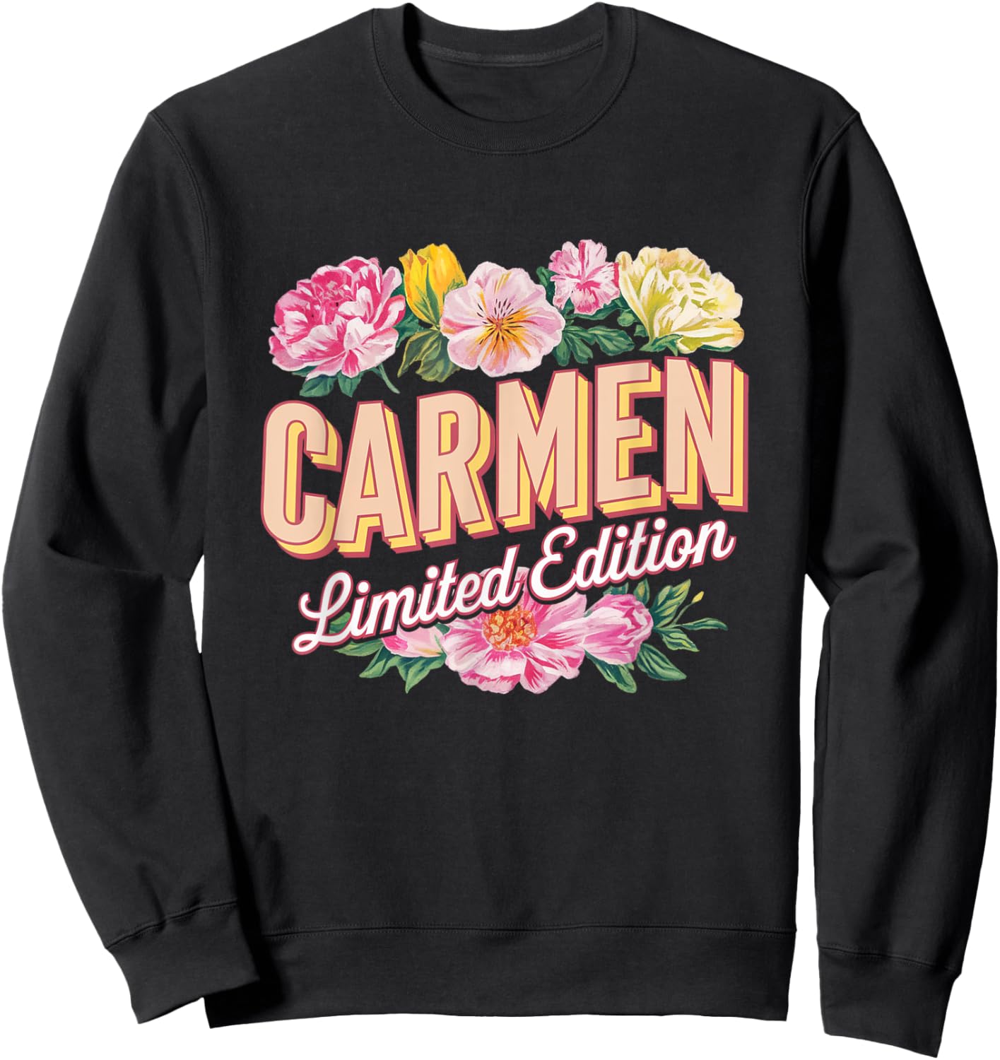 Carmen Limited Edition Vintage Custom Name Wife Grandma Sweatshirt - Sweatshirt | Black