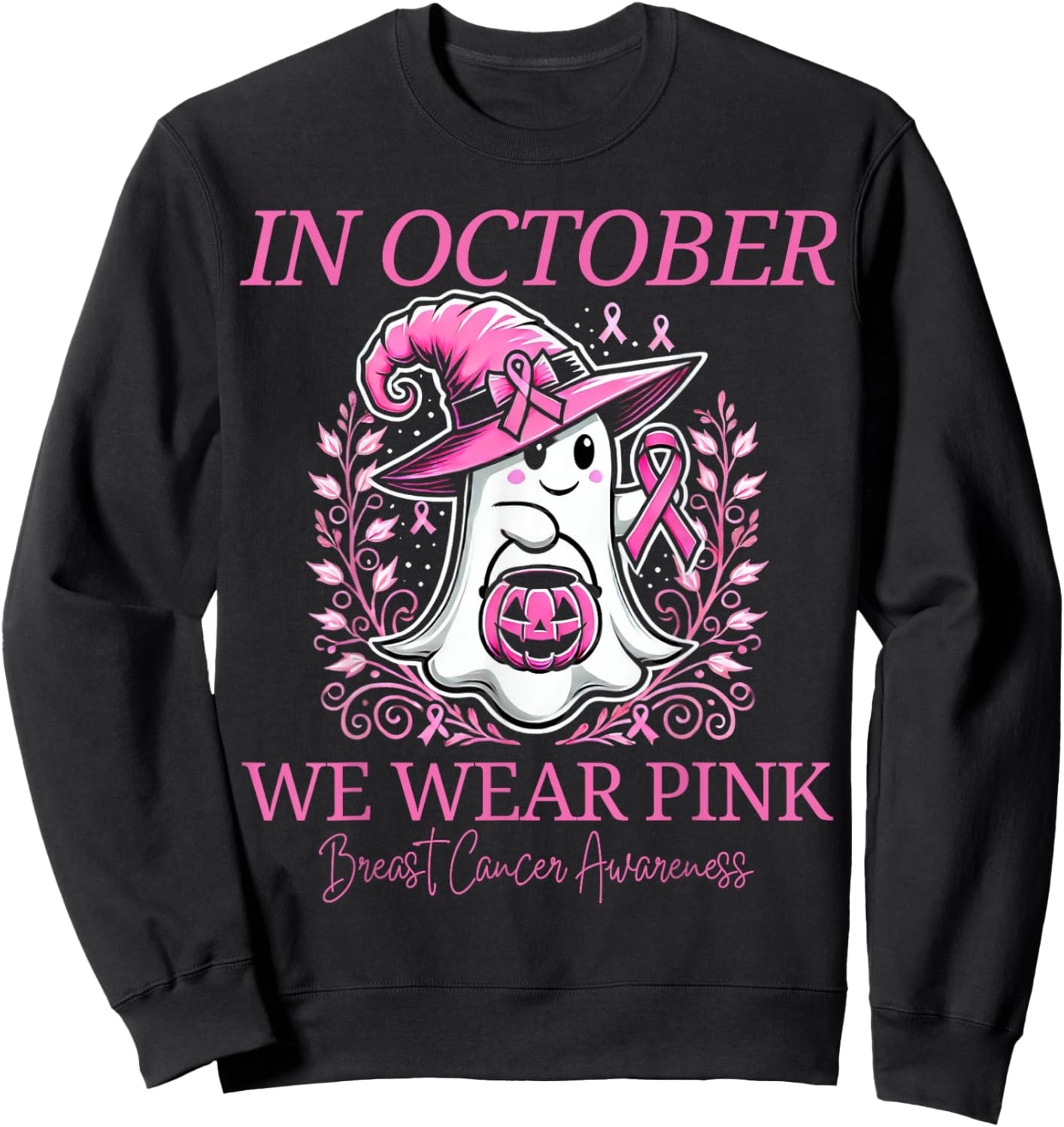 Pink Ghost October Breast Cancer Awareness Halloween Sweatshirt - Sweatshirt | Black