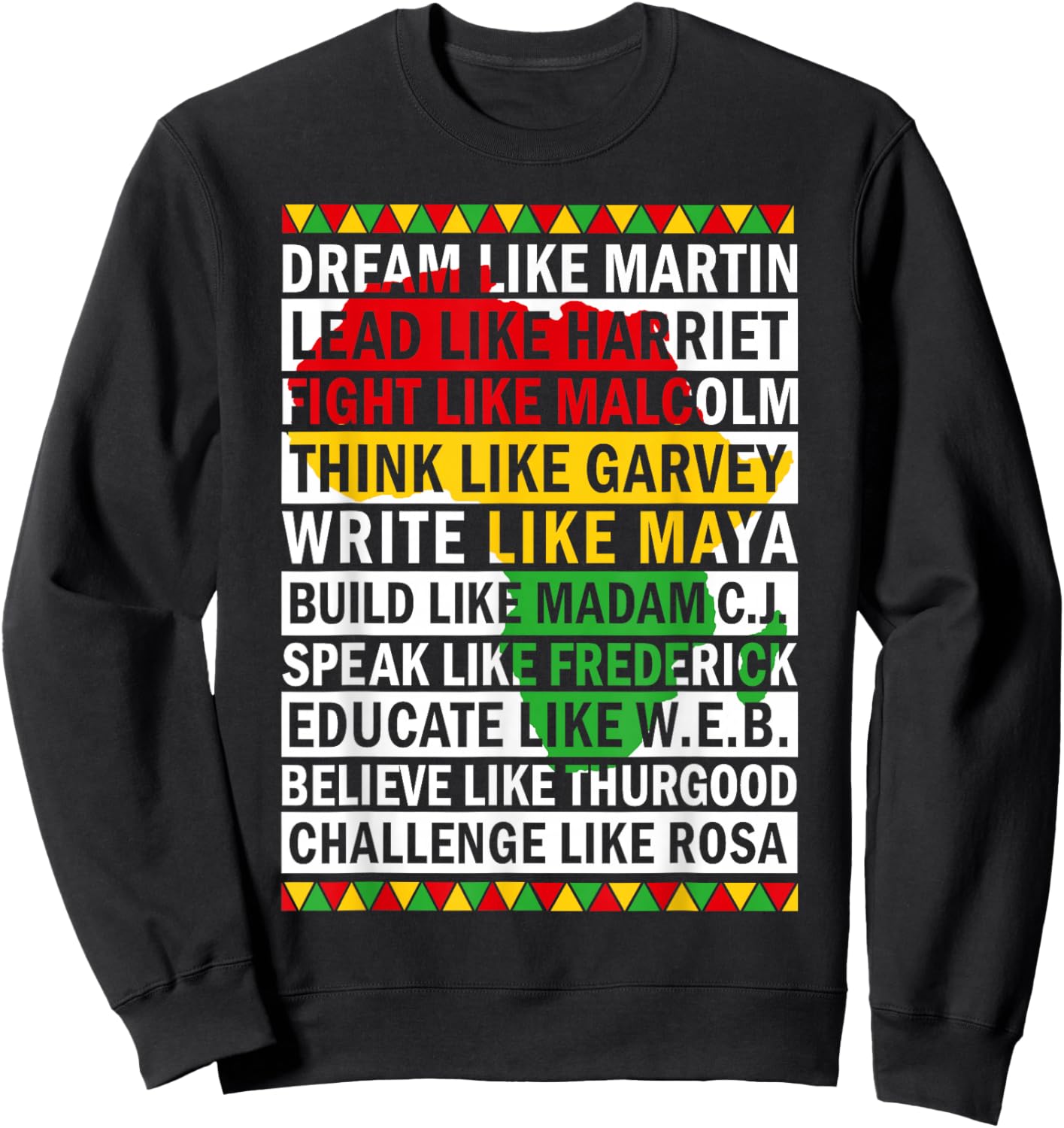 Black History Month dream Like African leader Men Women Sweatshirt - Sweatshirt | Black