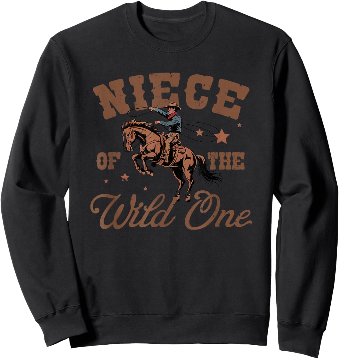 Niece of The Wild One Cowboy Western Rodeo Party Matching Sweatshirt - Sweatshirt | Black