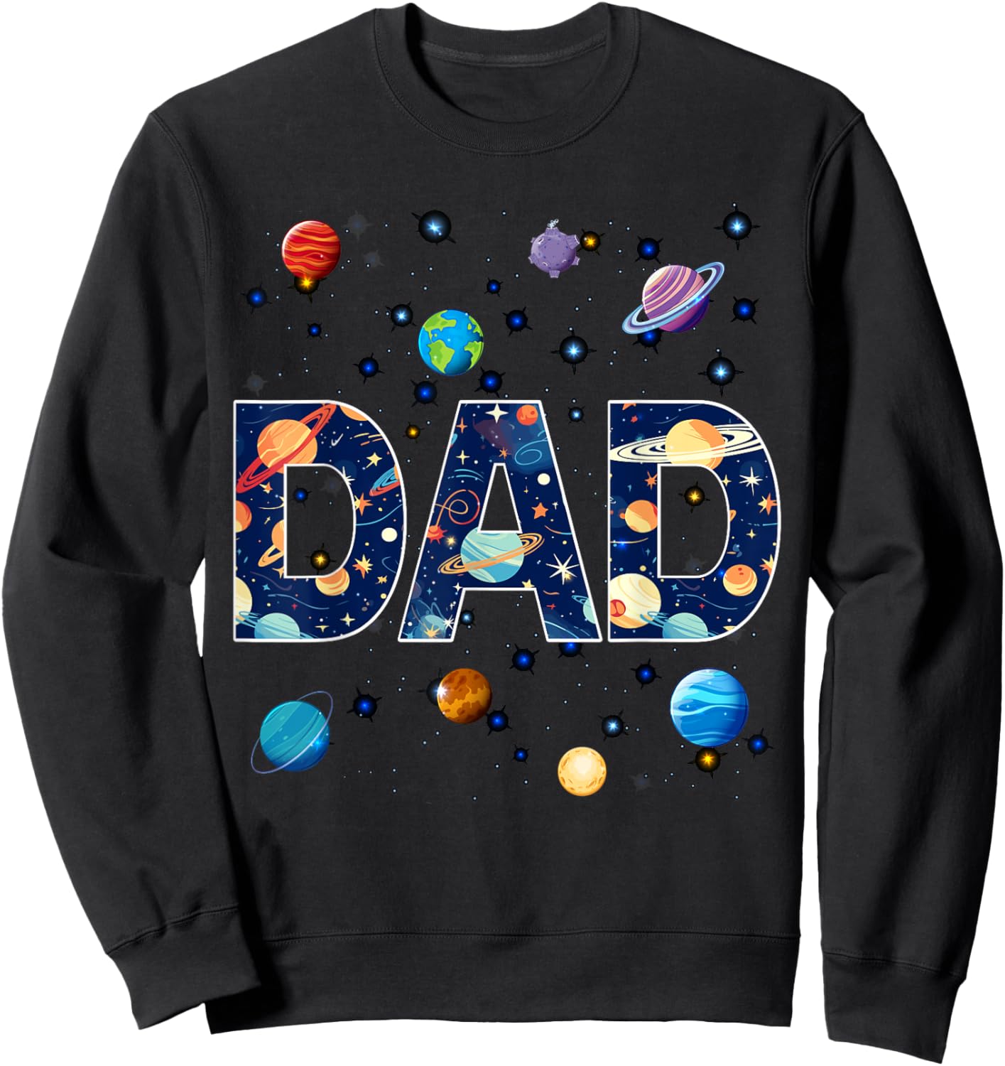 Dad Outer Space Galaxy Birthday Sweatshirt - Sweatshirt | Black