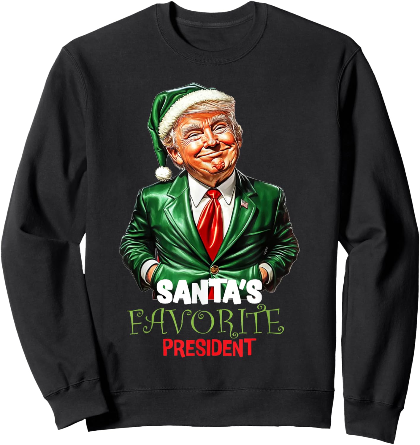 Santa's Favorite President Funny Trump Sweatshirt - Sweatshirt | Black