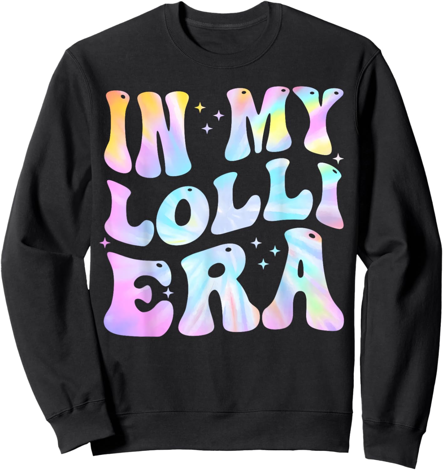 in My Lolli Era Baby Announcement for Lolli Mother's Day Sweatshirt - Sweatshirt | Black