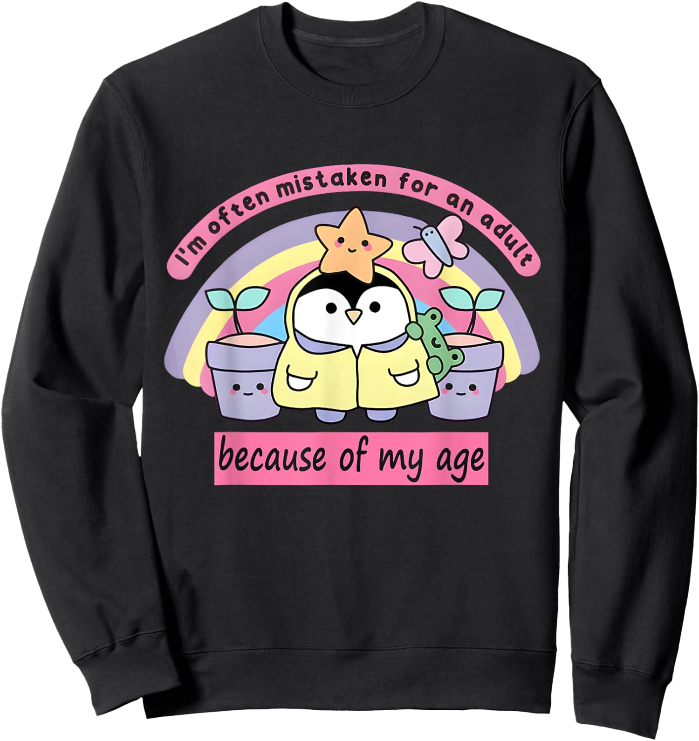I'm Often Mistaken For An Adult Because Of My Age Peguin Sweatshirt - Sweatshirt | Black