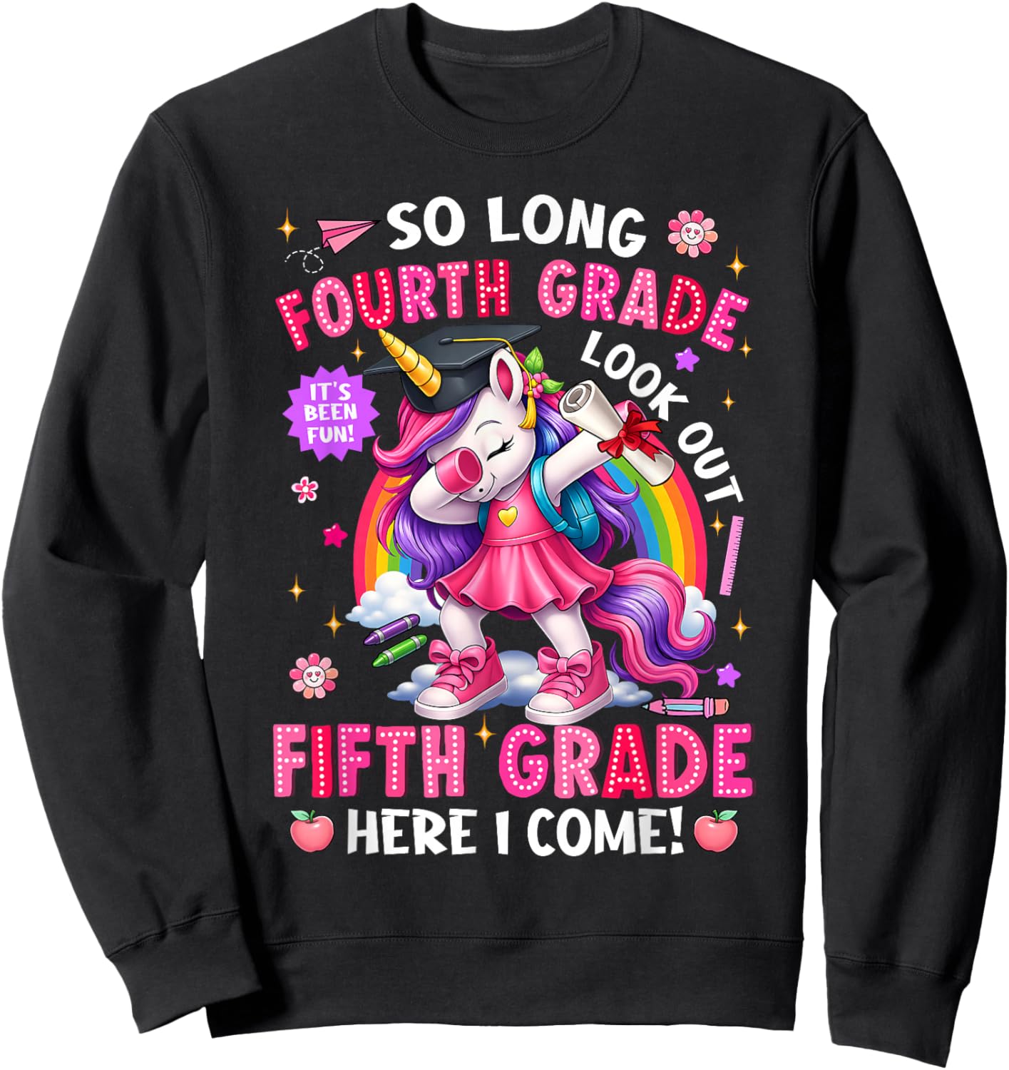 So Long 4th Grade Look Out 5th Grade Here I Come Unicorn Sweatshirt - Sweatshirt | Black