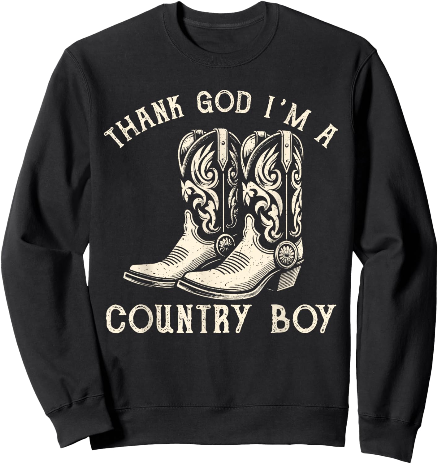 Thank God I'm A Country Music Boy Cowboy Western Retro Sweatshirt - Sweatshirt | Black