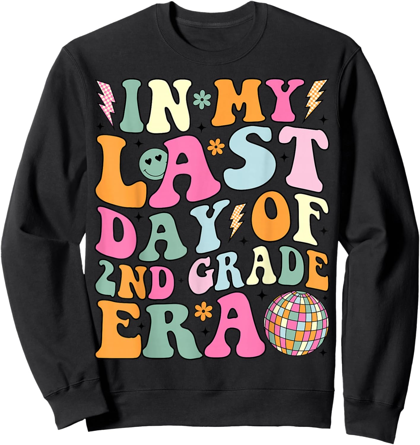 Groovy In My Last Day Of 2nd Grade Era Last Day of School Sweatshirt - Sweatshirt | Black