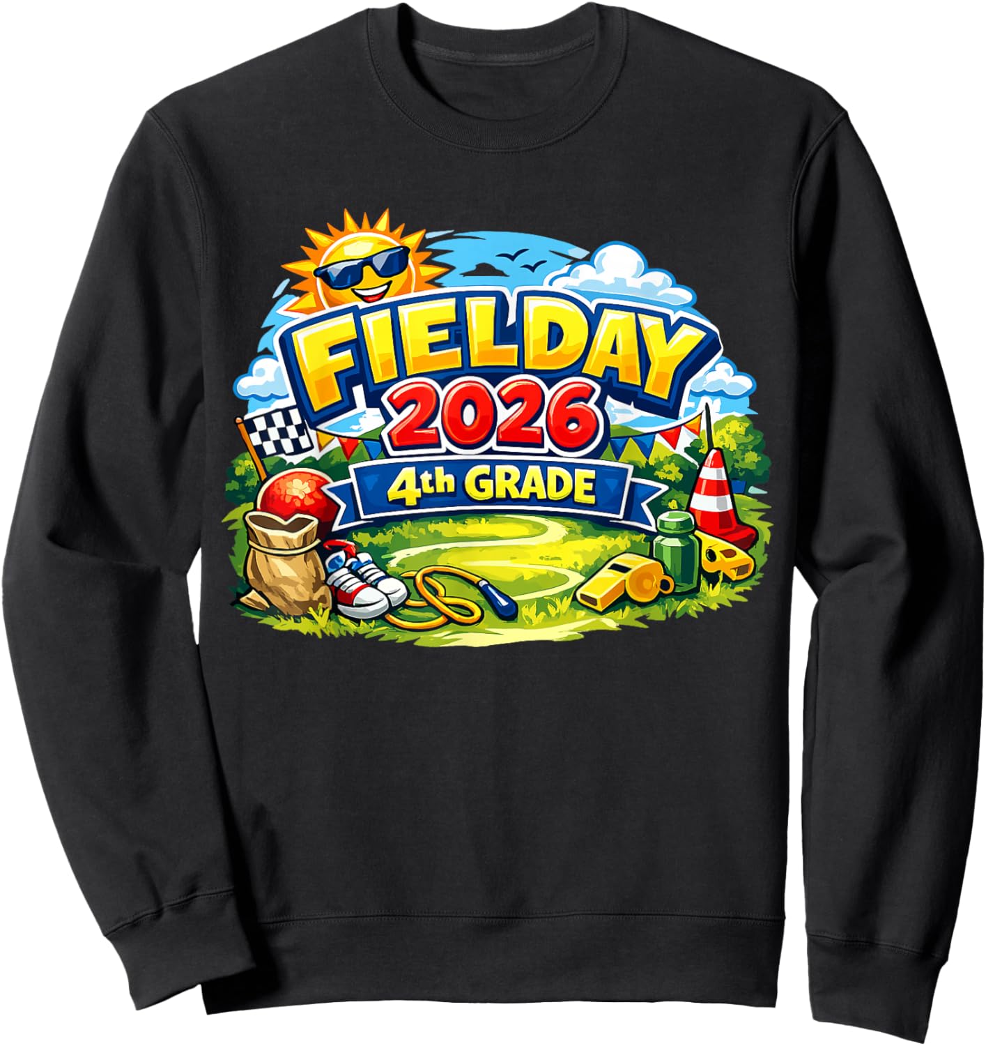 Field Day 2026 Fourth 4th Grade Teachers Boy Girl Kids Sweatshirt - Sweatshirt | Black