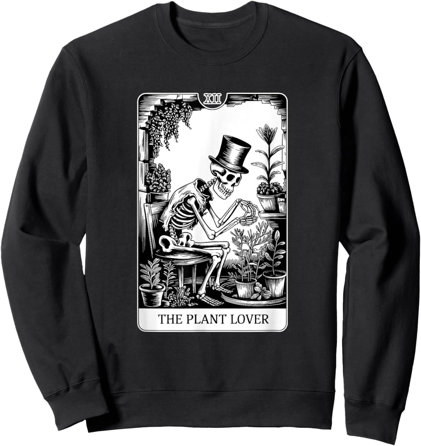 The Plant Lover Tarot Card, Houseplants Sweatshirt - Sweatshirt | Black