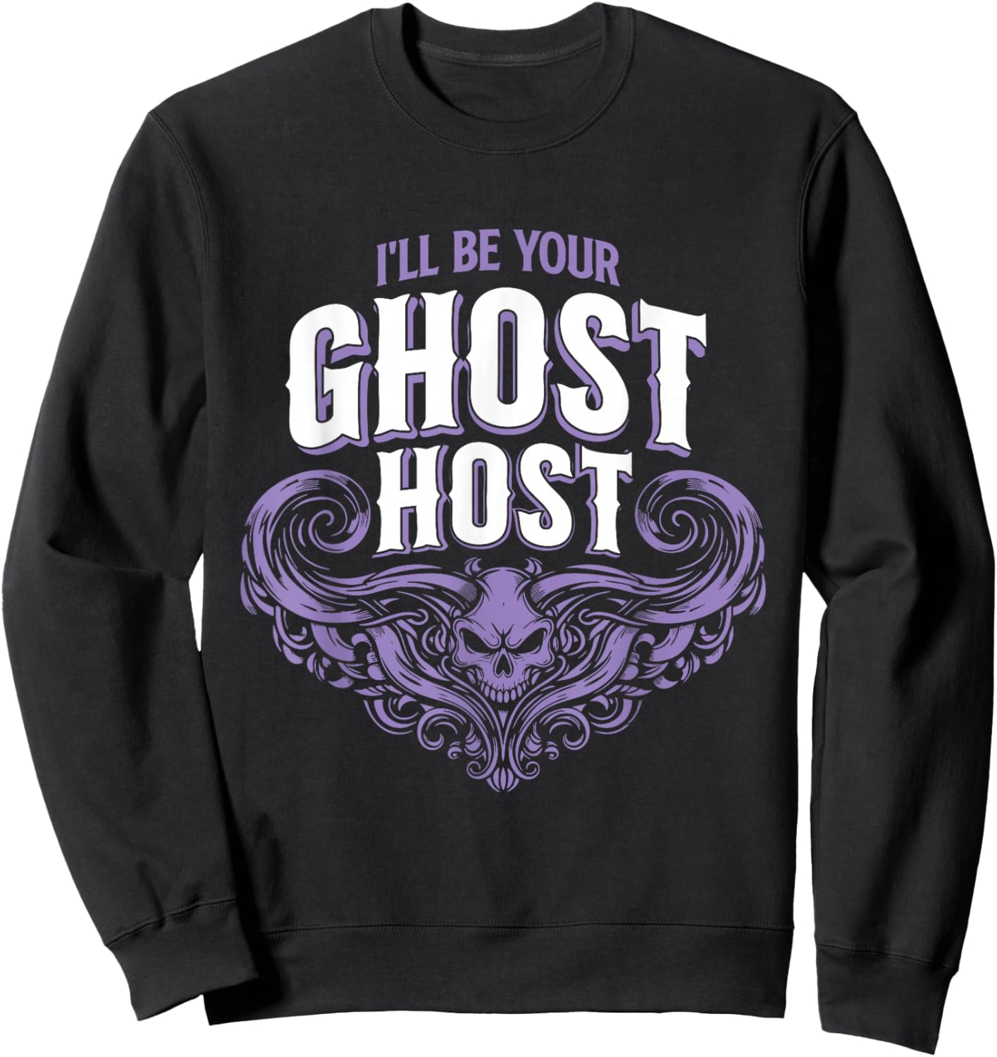 I'll Be Your Ghost Host - Spooky Halloween Party Sweatshirt - Sweatshirt | Black