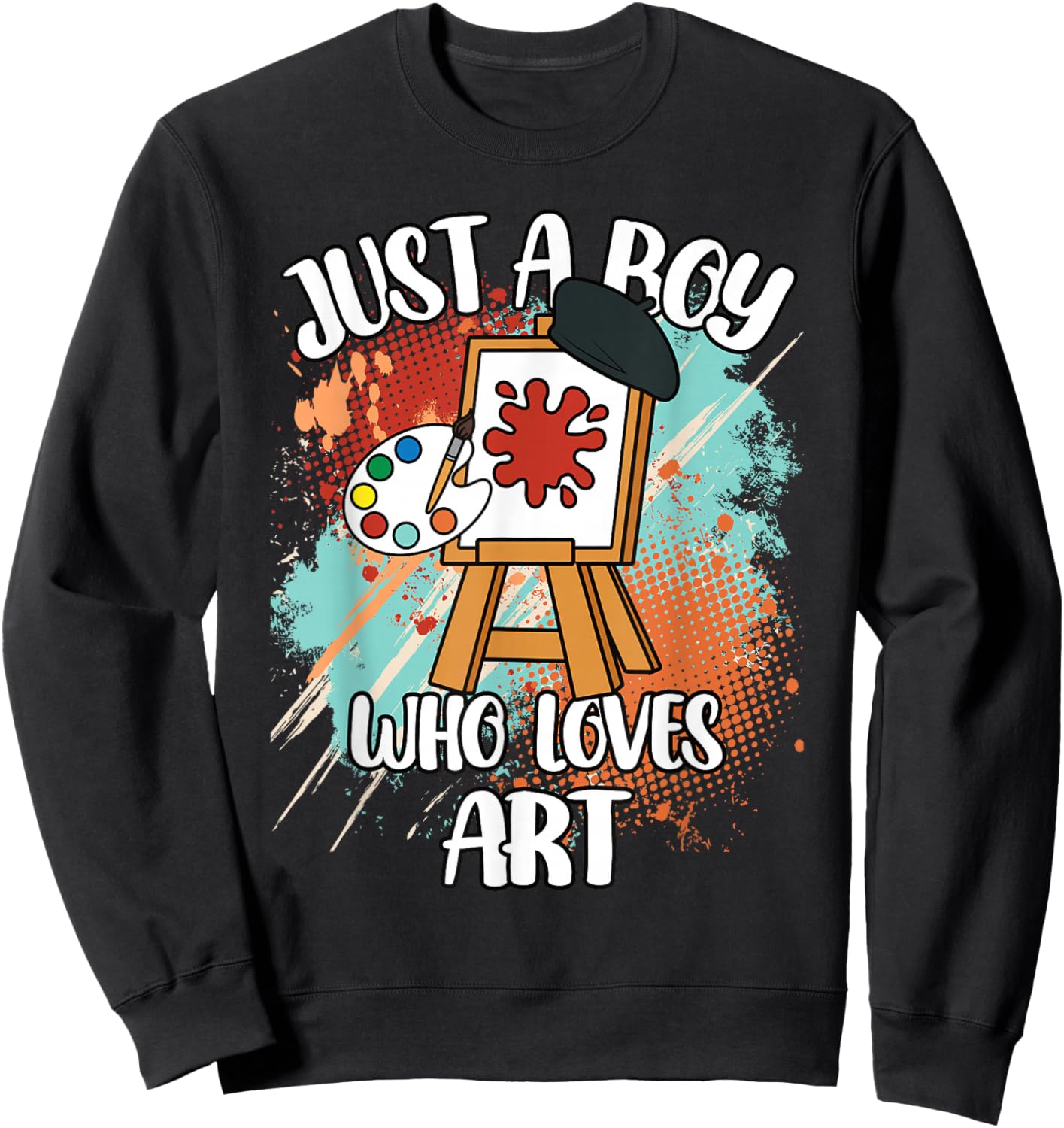 Just A Boy Who Loves Art Painting Funny Artist Kids Sweatshirt - Sweatshirt | Black