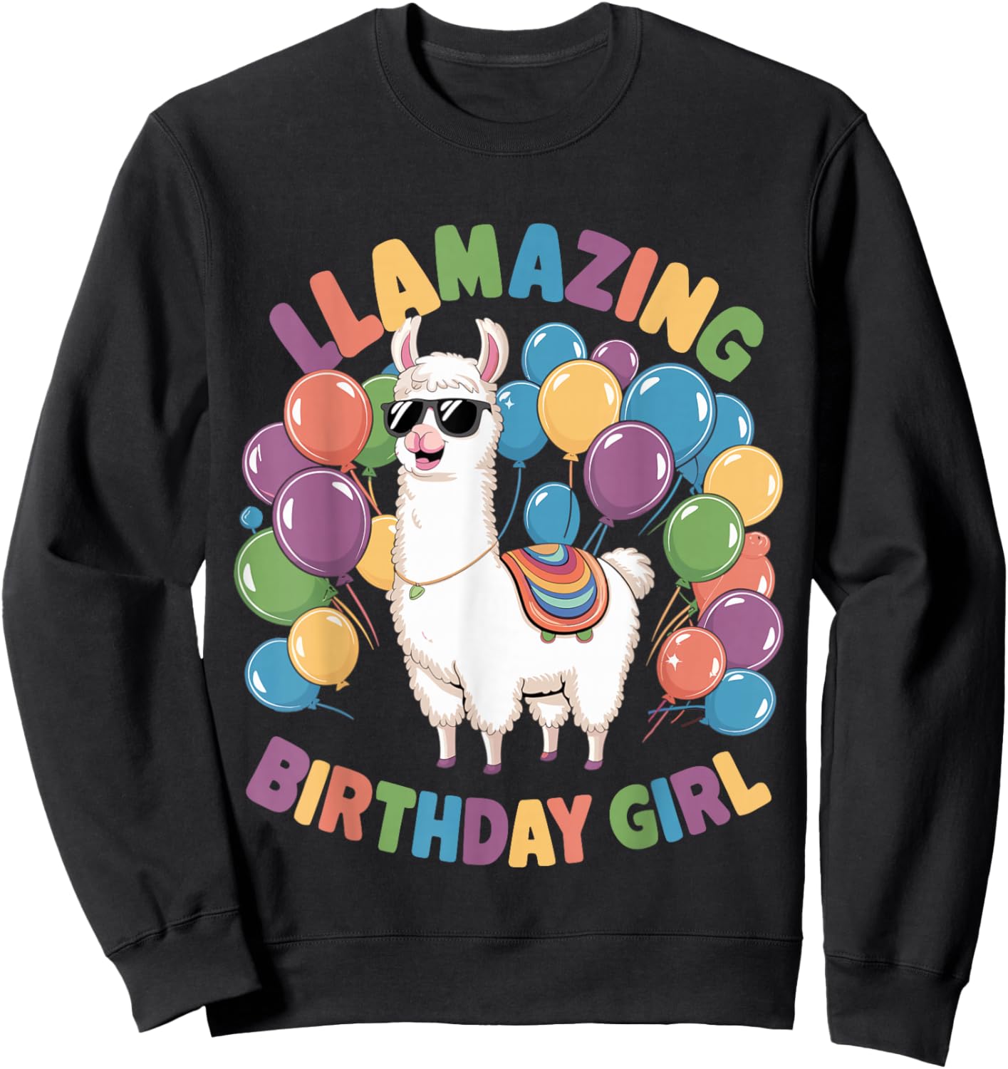 Llama Birthday LLamazing Party Alpaca Balloons Sweatshirt - Sweatshirt | Black