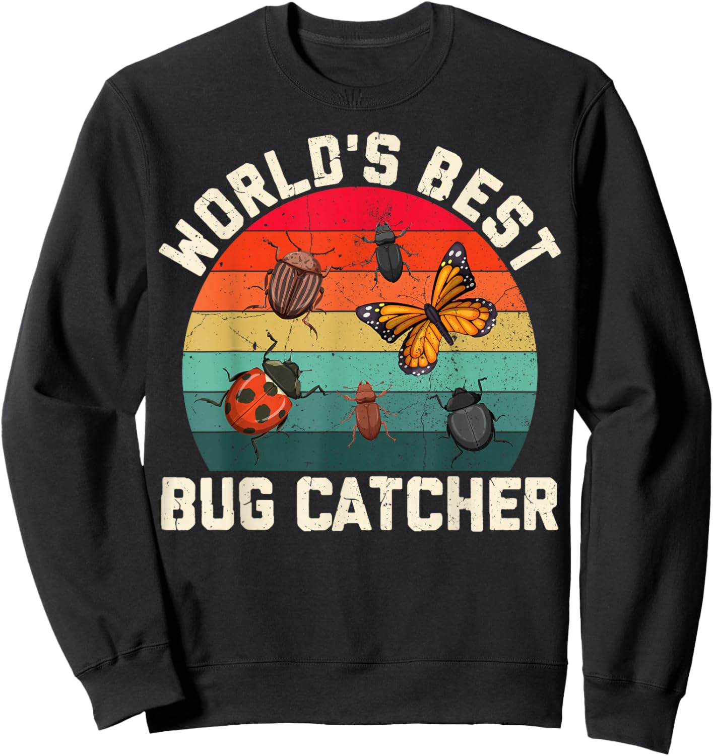 World's Best Bug Catcher Insect Explorer Nature Lover Sweatshirt - Sweatshirt | Black