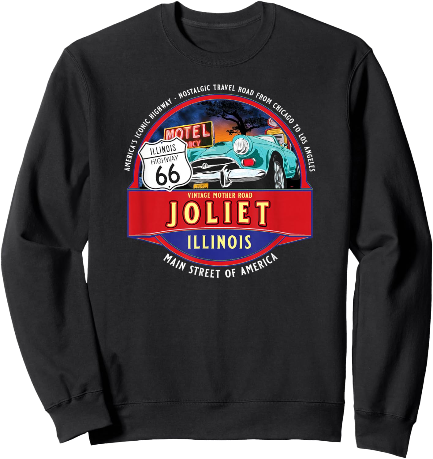 Retro Joliet Illinois Iconic Highway 66 Road Trip Souvenir Sweatshirt - Sweatshirt | Black