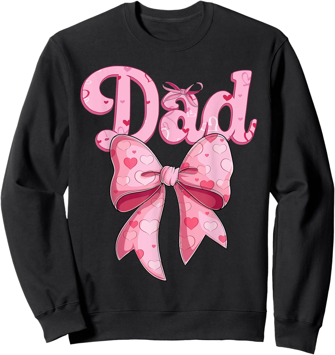 coquette bow family matching Groovy pink Dad Sweatshirt - Sweatshirt | Black