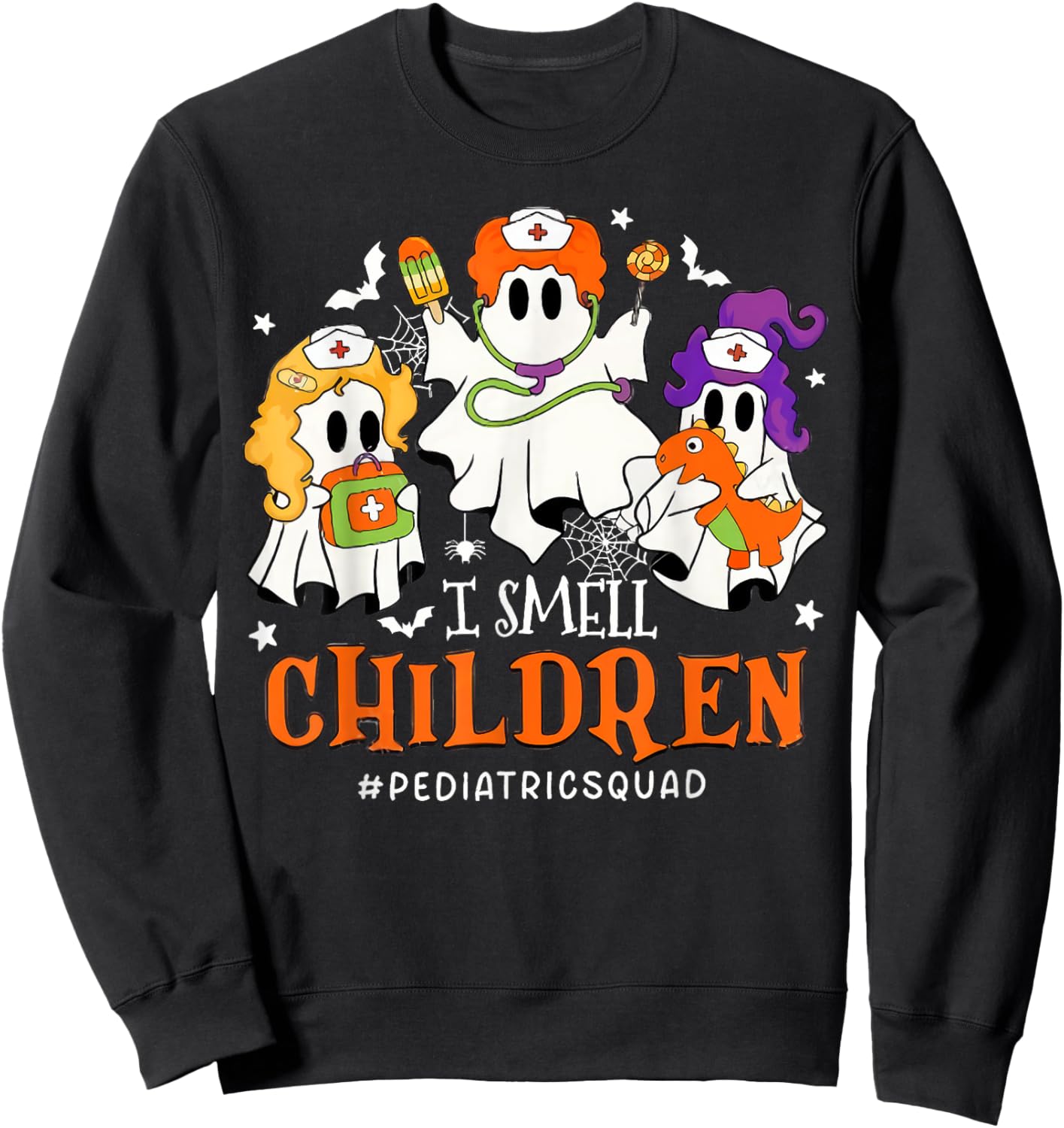 I Smell Children Funny Witch Halloween Pediatrics Nurse Sweatshirt - Sweatshirt | Black