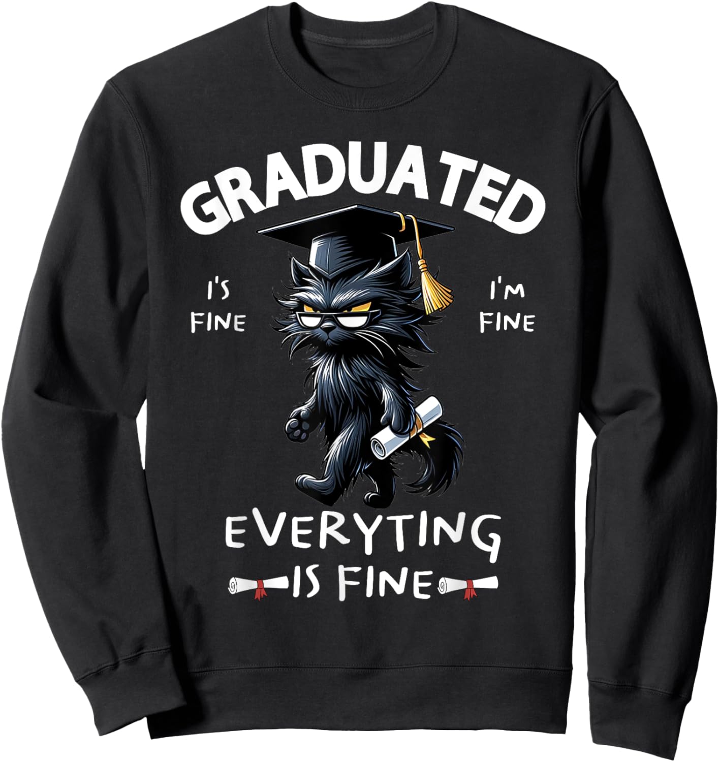 Black Cat Graduated Graduate Funny Graduation Family Match Sweatshirt - Sweatshirt | Black