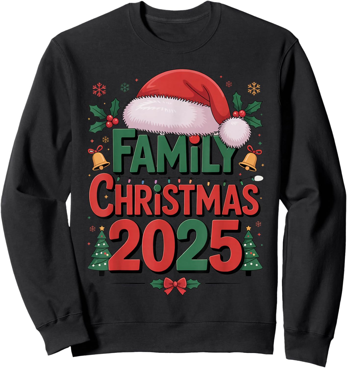 Family Christmas 2025 Matching Group Sweatshirt - Sweatshirt | Black