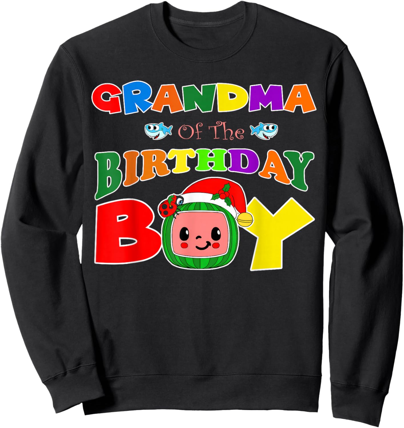 Grandma Of The Birthday Boy Funny Melon Family Matching Sweatshirt - Sweatshirt | Black