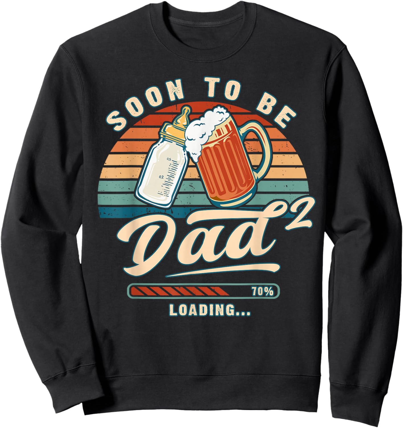 Soon to Be Dad Again Loading Second Baby Reveal Sweatshirt - Sweatshirt | Black