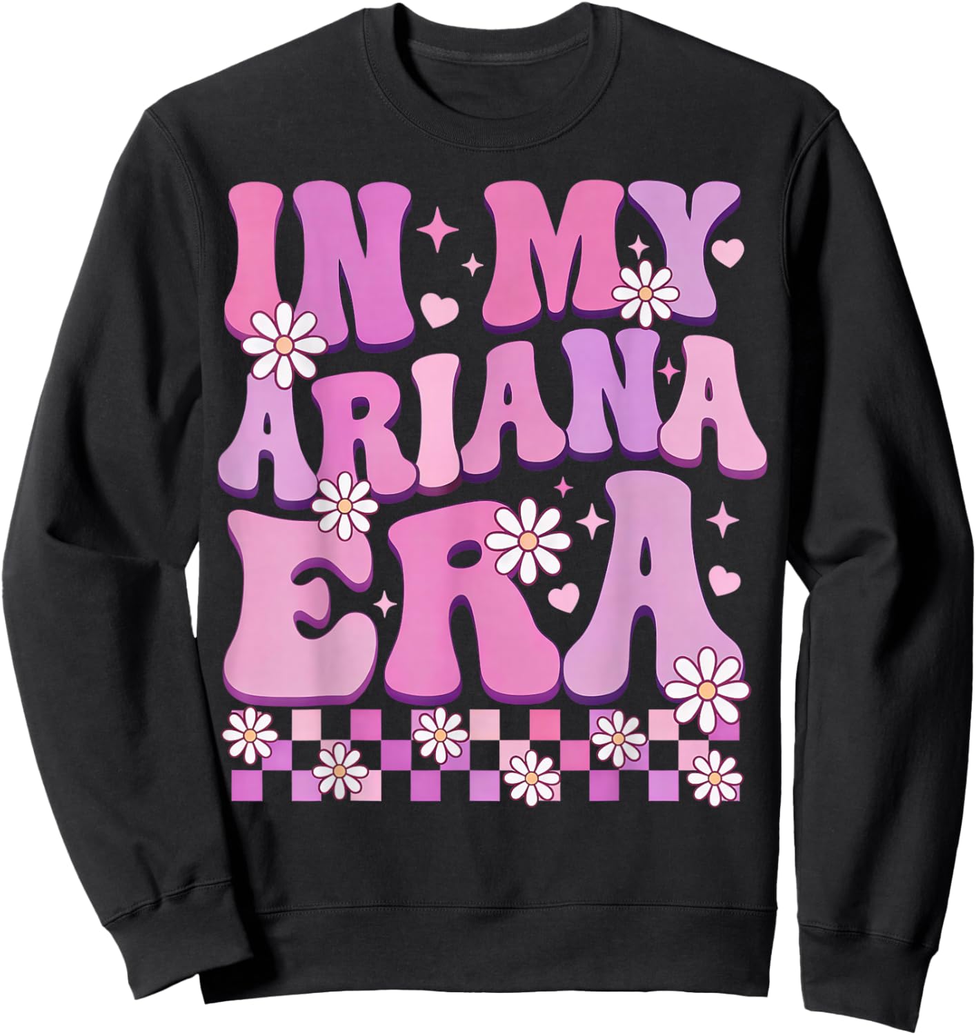 in My Ariana Era Cute Retro Gift Women Kids Sweatshirt - Sweatshirt | Black
