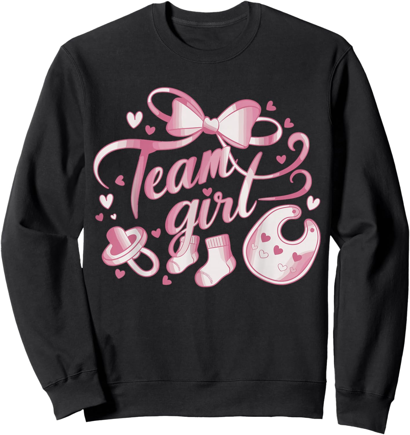 Gender Reveal Party Team Girl Sweatshirt - Sweatshirt | Black