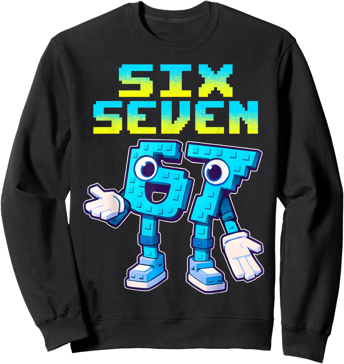 67 Six Seven 6-7 - Funny Italian Brainrot Kids Gaming Meme Sweatshirt - Sweatshirt | Black
