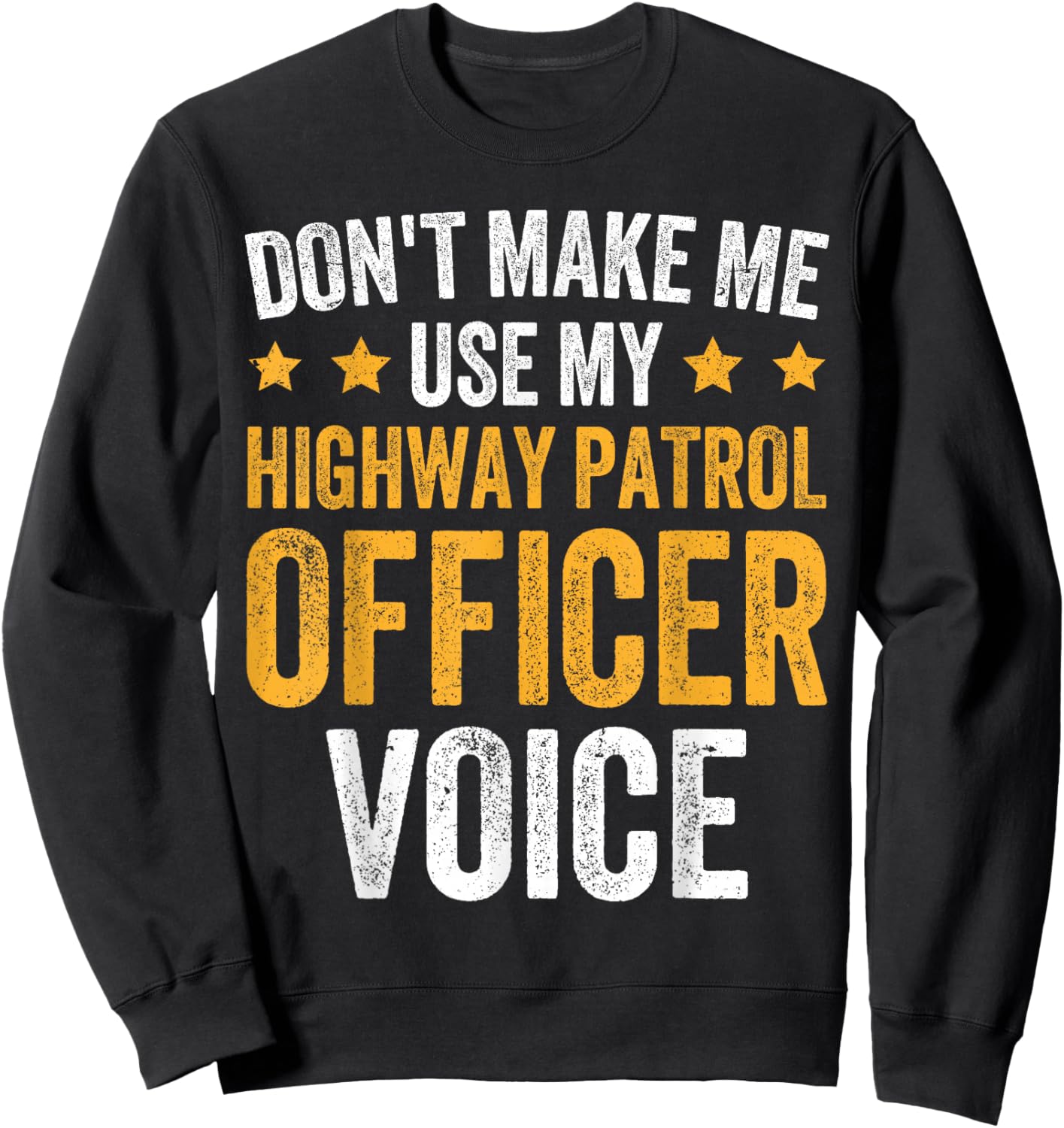 Highway Patrol Police Officer CHP Sweatshirt - Sweatshirt | Black