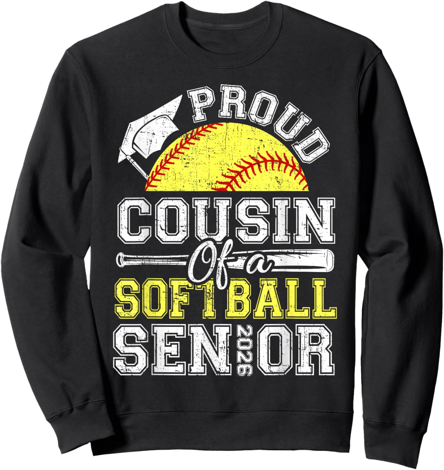 Proud Cousin of A 2026 Senior Softball Graduate Sweatshirt - Sweatshirt | Black