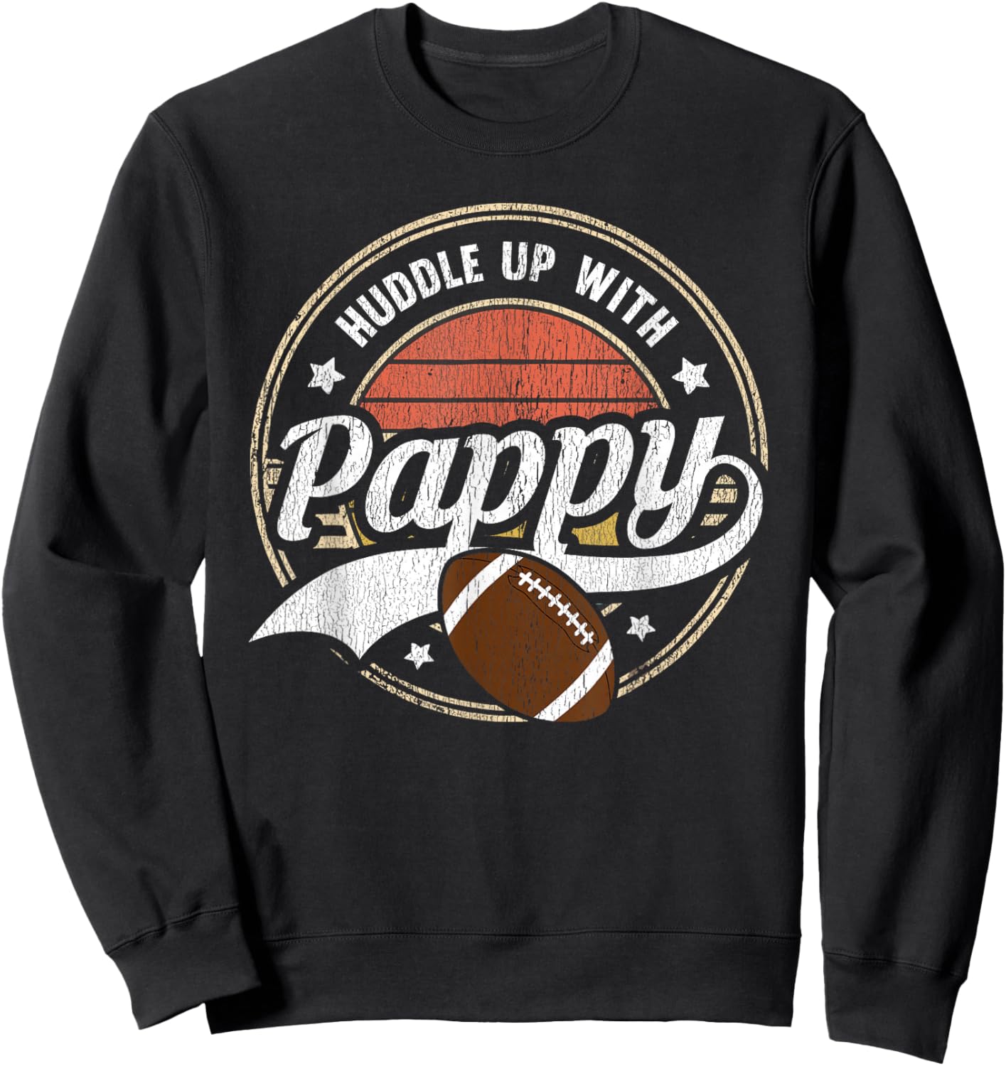 Football Pappy Huddle Up With Pappy Matching Football Family Sweatshirt - Sweatshirt | Black