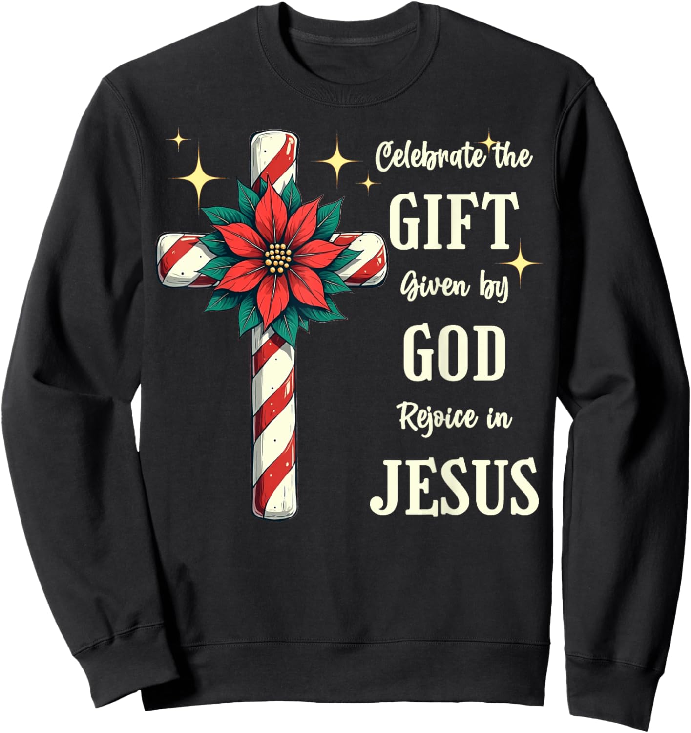 Celebrate Jesus Birth Christian Christmas Candy Cane Cross Sweatshirt - Sweatshirt | Black