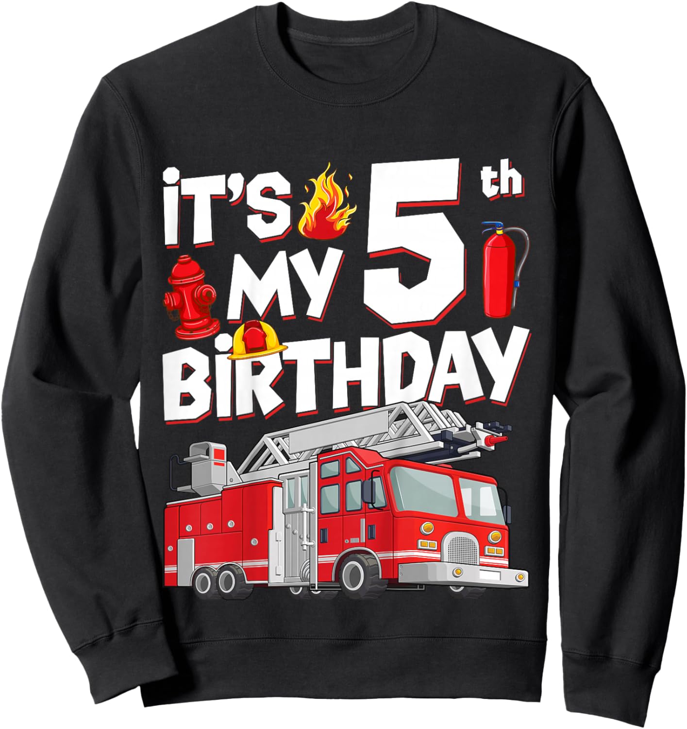 5th Birthday Boy Fire Truck 5 Years Old Toddler Firefighter Sweatshirt - Sweatshirt | Black